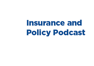 Insurance and Policy Podcast, Insuring America PAC